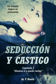 Title: Seducción y castigo: 