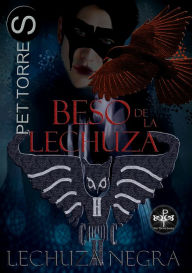 Title: Beso de la Lechuza, Author: Pet Torres