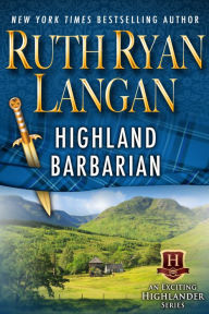 Title: Highland Barbarian, Author: Ruth Ryan Langan