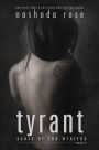 Tyrant (Scars of the Wraiths, Book 2)