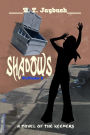 Shadows: a Novel of the Keepers (PsiFinder 2)