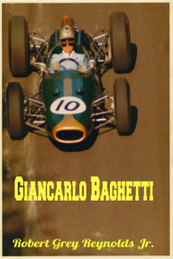 Title: Giancarlo Baghetti, Author: Robert Grey Reynolds Jr