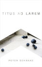 Titus Ad Larem