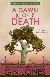 Title: A Dawn of Death, Author: Gin Jones