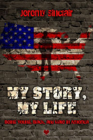 Title: My Story, My Life, Author: Jeremy Sinclair