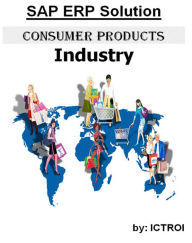 Title: SAP ERP Solution Consumer Products Industry, Author: Elvis Stewart