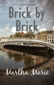 Title: Brick by Brick, Author: Martha Marie