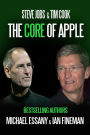 Steve Jobs & Tim Cook: The Core of Apple