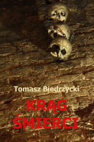 Title: Krag Smierci, Author: Tomasz Biedrzycki