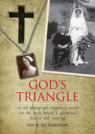 Title: God's Triangle, Author: Ian D. Richardson