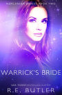 Warrick's Bride (Norlanian Brides Book Two)