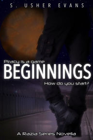 Title: Beginnings, Author: S. Usher Evans