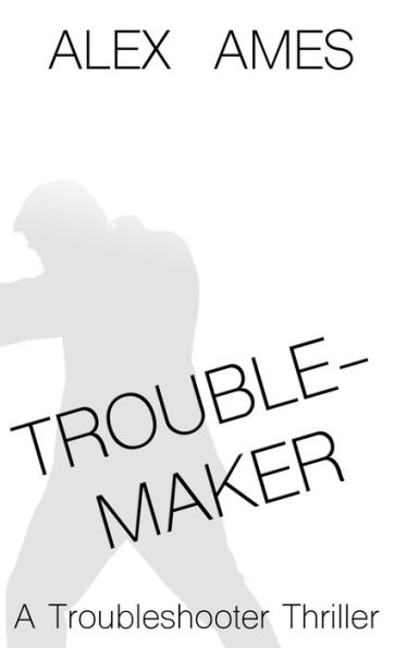 Troublemaker