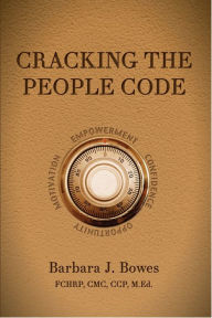 Title: Cracking the People Code, Author: Barbara Bowes