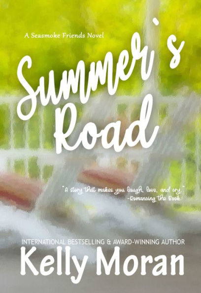 Summer's Road (A Seasmoke Friends Novel)