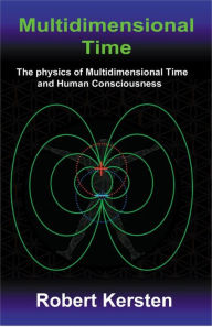 Title: Multidimensional Time book [US], Author: Robert Kersten
