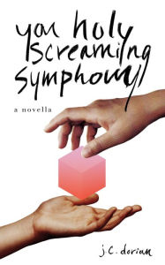 Title: You Holy Screaming Symphony, Author: Zoran Babovic