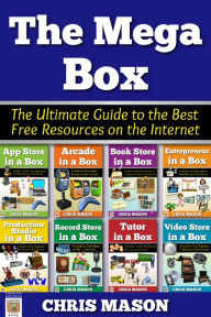 Title: The Mega Box: The Ultimate Guide to the Best Free Resources on the Internet, Author: Chris Mason