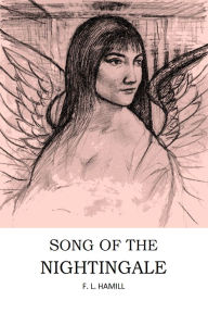 Title: Song of the Nightingale, Author: F.L. Hamill