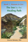 The Inn By The Healing Path Book 2: Reasons to Live