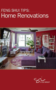 Title: Feng Shui Tips: Home Renovations, Author: Duen-Min Deng