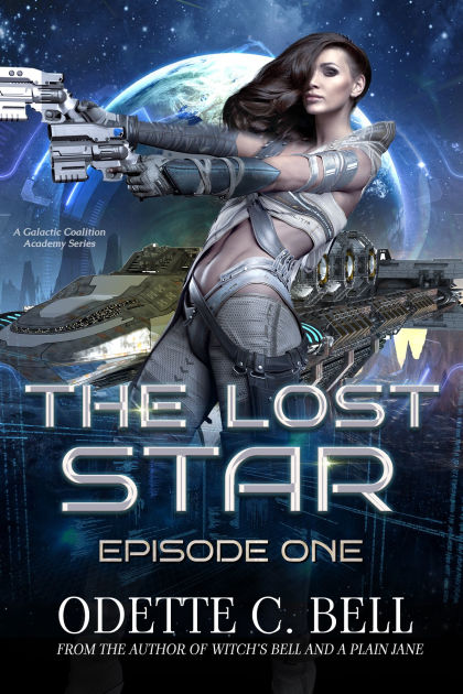 The Lost Star Episode One by Odette C. Bell | NOOK Book (eBook ...