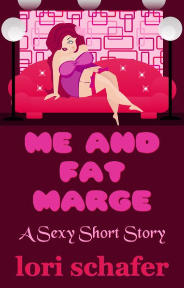 Me and Fat Marge
