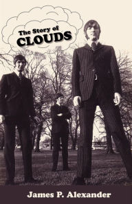 Title: The Story of Clouds, Author: James P. Alexander