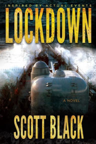 Title: Lockdown, Author: Scott Black