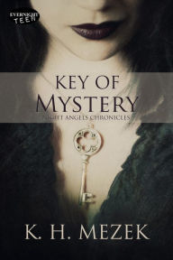 Title: Key of Mystery, Author: K.H. Mezek