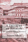 A Treasury of Regrets