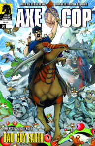 Title: Axe Cop: Bad Guy Earth #3, Author: Various