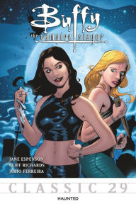 Title: Buffy the Vampire Slayer Classic #29: Haunted, Author: Various