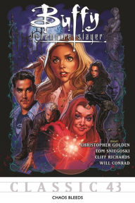 Title: Buffy the Vampire Slayer Classic #43: Chaos Bleeds, Author: Various