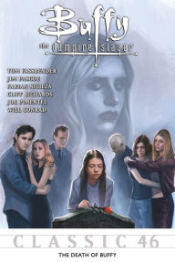 Title: Buffy the Vampire Slayer Classic #46: Death of Buffy, Author: Various