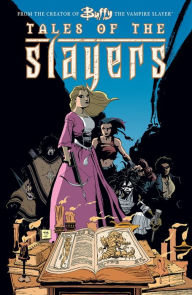 Title: Buffy the Vampire Slayer Classic: Tales of the Slayers one-shot, Author: Various