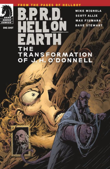 B.P.R.D. Hell on Earth: The Transformation of J. H. O'Donnell One-Shot