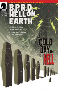 Title: B.P.R.D. Hell on Earth #105: A Cold Day in Hell part 1, Author: Various