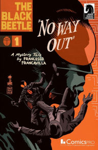 Title: The Black Beetle: No Way Out #1, Author: Various