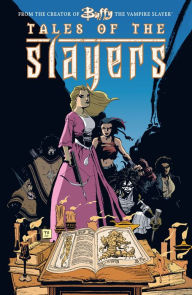 Title: Buffy the Vampire Slayer Classic: Tales of the Slayers Graphic Novel, Author: Various