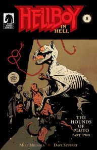 Title: Hellboy in Hell #8: The Hounds of Pluto, Part Two, Author: Mike Mignola