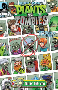 Title: Bully for You #3 (Plants vs. Zombies Series), Author: Paul Tobin