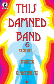 Title: This Damned Band #6, Author: Curt Pires