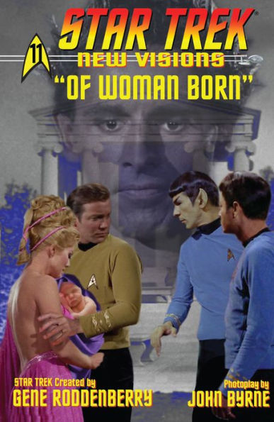 Star Trek: New Visions #11: Of Woman Born