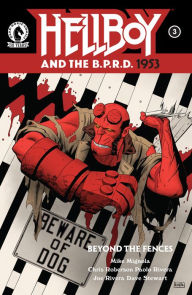 Title: Hellboy and the B.P.R.D.: 1953--Beyond the Fences #3, Author: Various