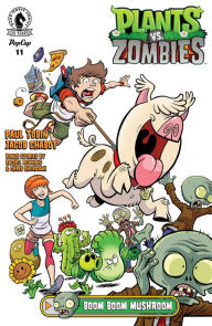 Title: Boom Boom Mushroom #2 (Plants vs. Zombies Series), Author: Paul Tobin