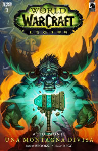 Title: World of Warcraft: Legion #3 (Italian), Author: Robert Brooks