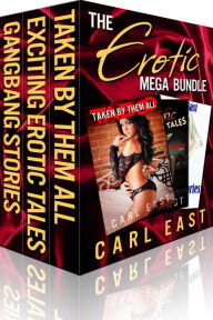 Title: The Erotic Mega Bundle, Author: Carl East