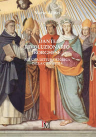 Title: Dante rivoluzionario borghese, Author: Mario Alinei
