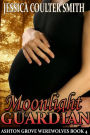 Moonlight Guardian (Ashton Grove Werewolves, #4)